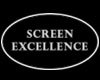 Screen Excellence