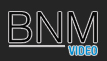 BNM Vidéo : serveur audio vidéo